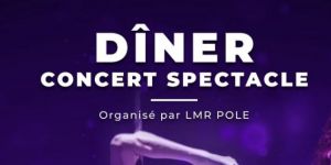 DINER CONCERT SPECTACLE